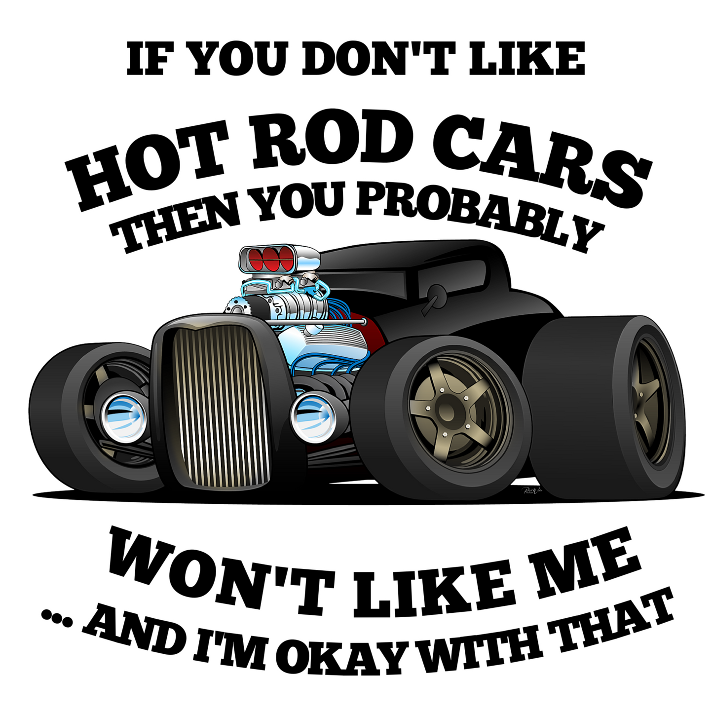 If You Don't Like Hot Rod Cars - Image