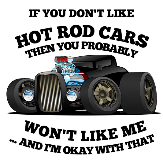 If You Don't Like Hot Rod Cars - Image